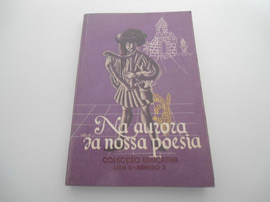 Na Aurora da nossa poesia por Ester de Lemos