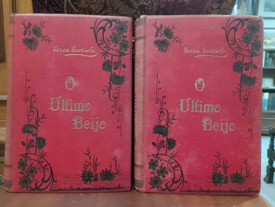 O Ultimo Beijo 1907 Perez Escrich 2 Volumes
