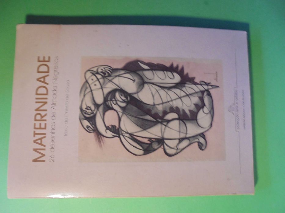 Sousa (Enesto de);26 Desenhos de Almada Negreiros-Maternidade