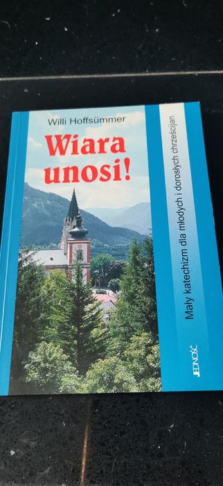 Wiara unosi !  Willi Hoffsummer
