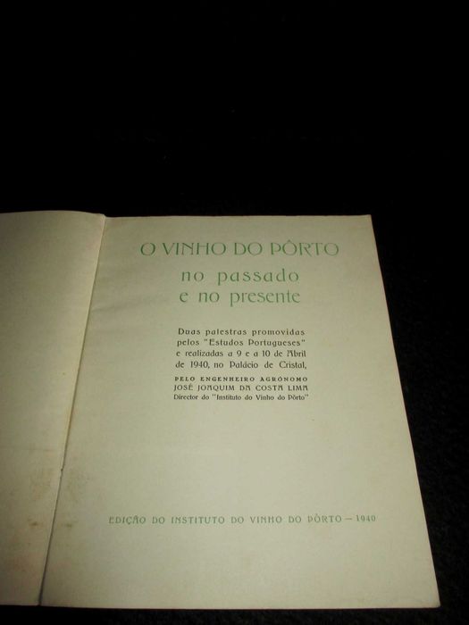 Livro O Vinho do Porto no passado e no presente Costa Lima Autografado