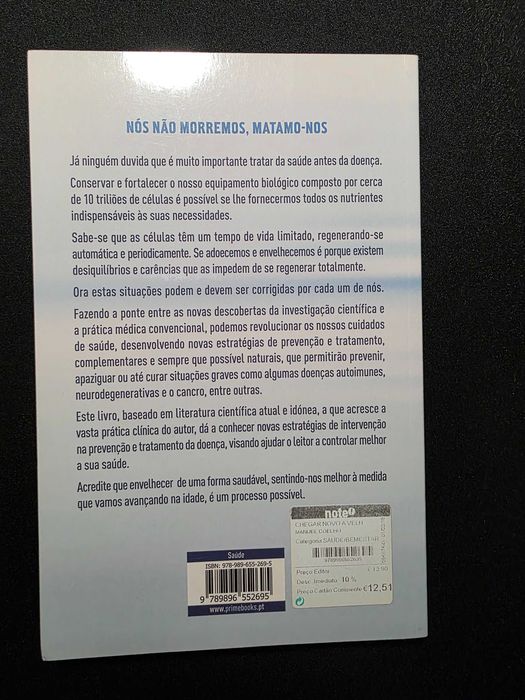 "Chegas novo a velho" de Manuel Pinto Coelho