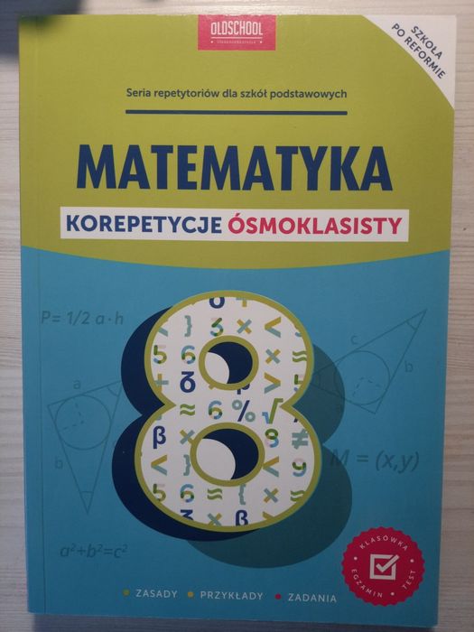 Matematyka. Korepetycje ósmoklasisty. Repetytorium