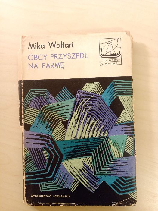 Obcy przyszedł na farmę [Mika Waltari]