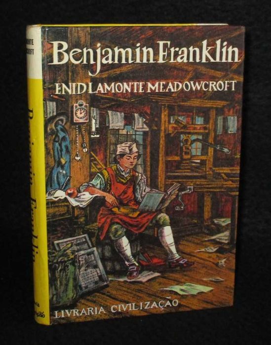 Livro Benjamin Franklin Colecção Quer Saber...? Enid Lamonte Meadowcroft