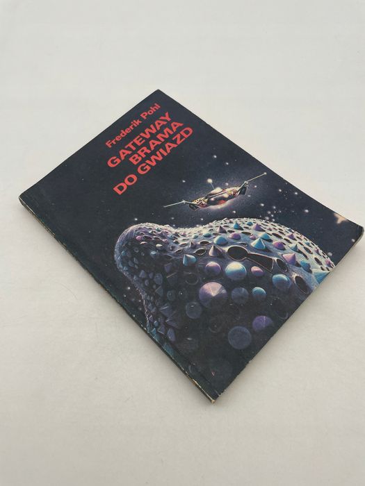 Gateway Brama Do Gwiazd Frederik Pohl