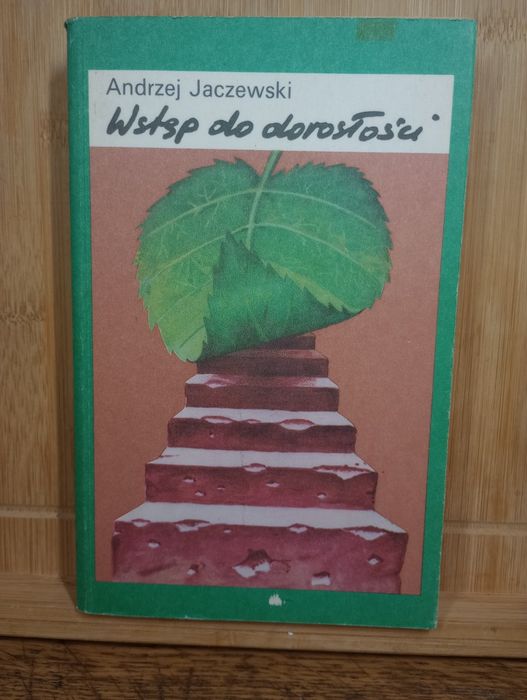 Wstęp do dorosłości. Andrzej Jaczewski