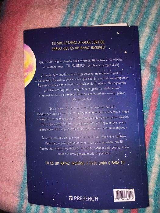 Porque tu és um rapaz incrivel