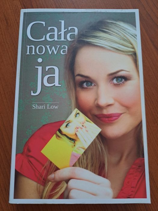Cała nowa ja
- Shari Low