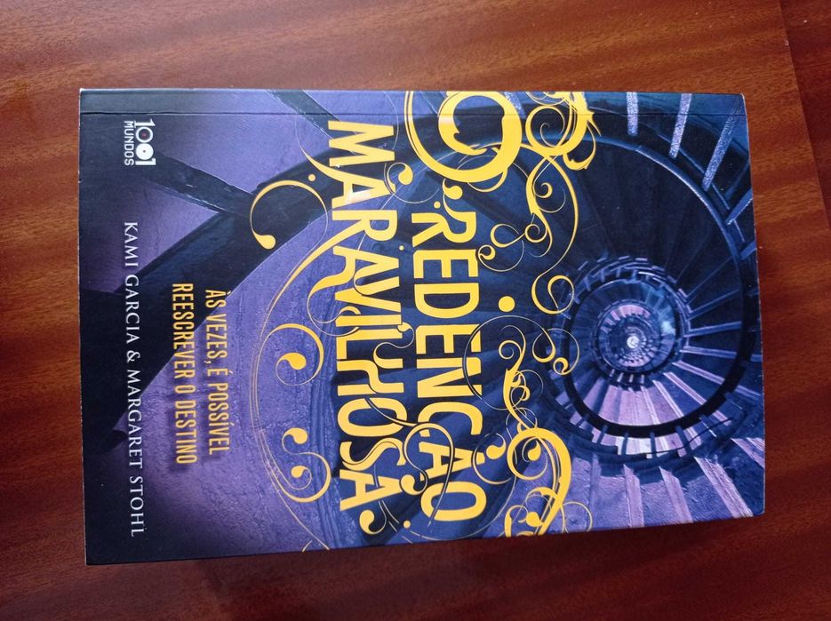 Redenção Maravilhosa, Margaret Stohl e Kami Garcia