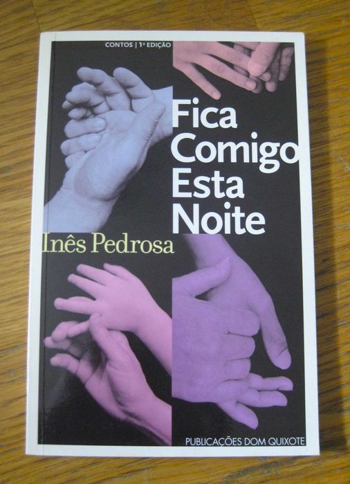 Fica Comigo Esta Noite de Inês Pedrosa