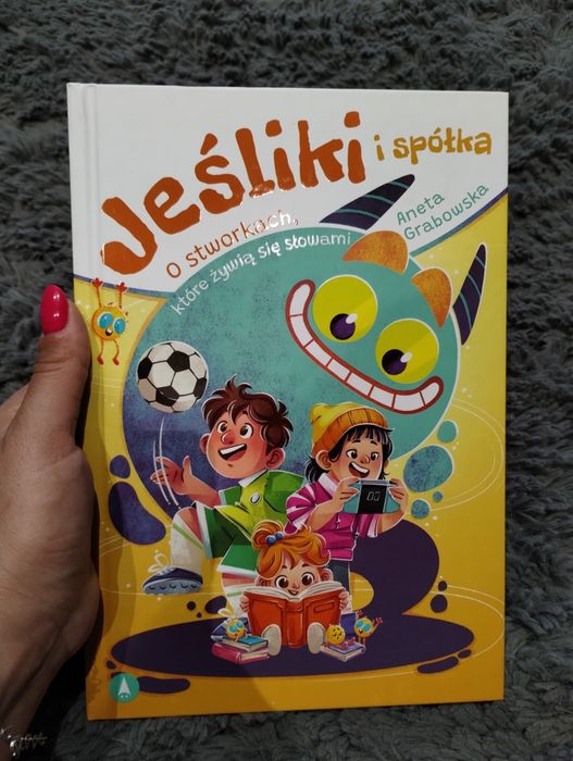 Książka "Jeśliki i spółka. O stworkach, które żywią się słowami"