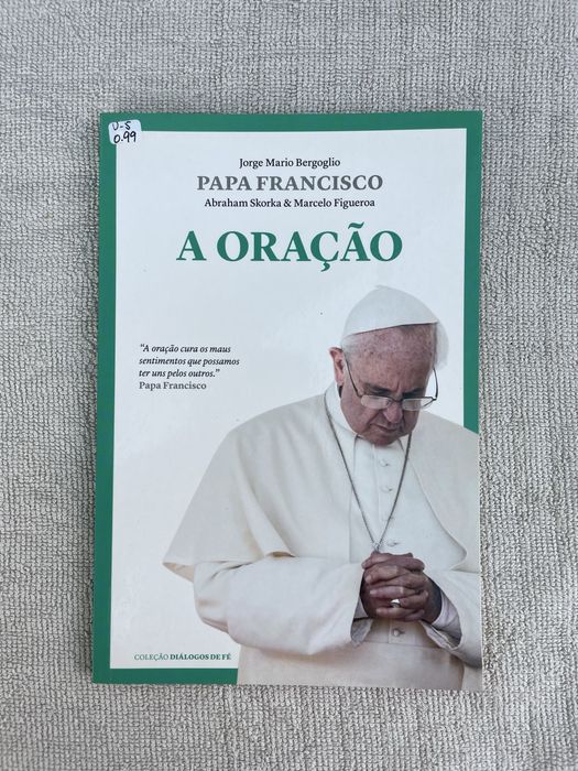 A Oraçao - Papa Francisco