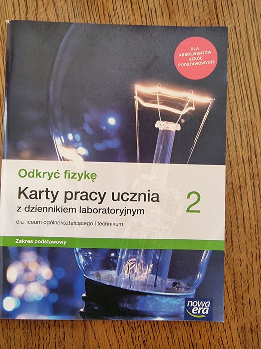 Odkryć fizykę 2 Podstawa Karty pracy ucznia z dziennikiem laboratoryjn