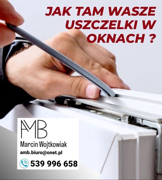 KOMPLEKSOWY SERWIS, regulacja, naprawa - okien, drzwi, rolet itp