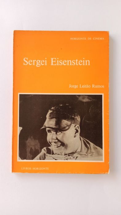 Sergei Eisenstein - Jorge Leitão Ramos