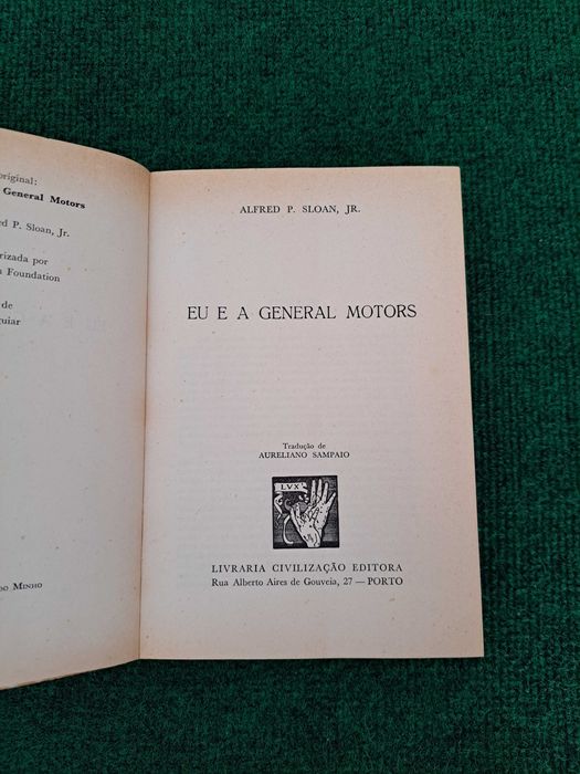 Eu e a General Motors - Alfred P. Sloan Jr.