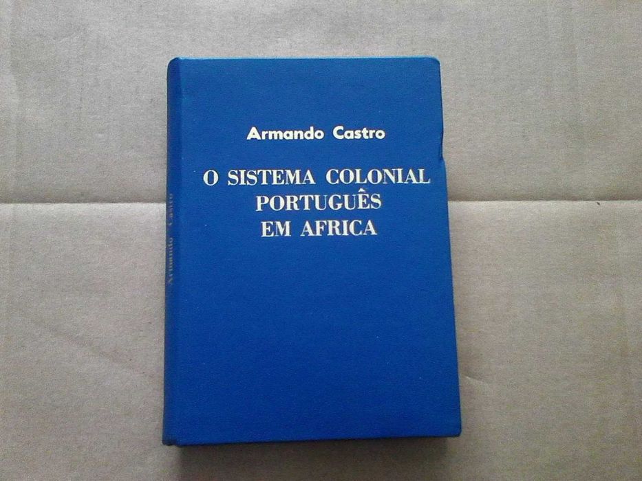 O Sistema Colonial Português em África