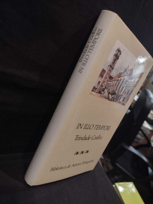 In Illo Tempore - Tridade Coelho