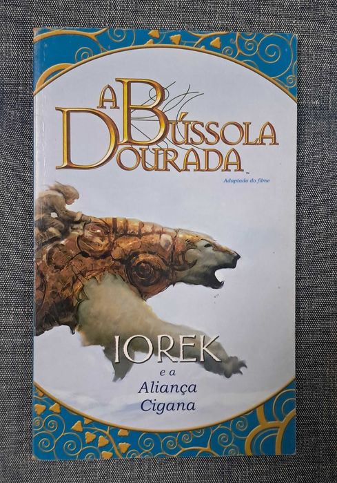 A bússola dourada Iorek e a Aliança Cigana