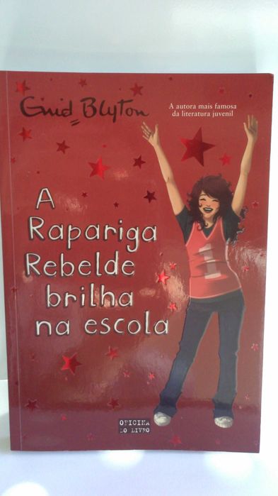 Livro: A Rapariga Rebelde brilha na escola, de Enid Blyton Algés, Linda ...