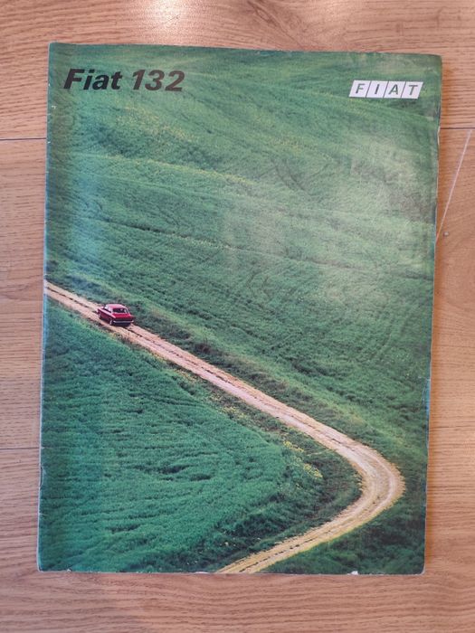 Prospekt reklamowy Fiat 132 DOSTAWA W CENIE