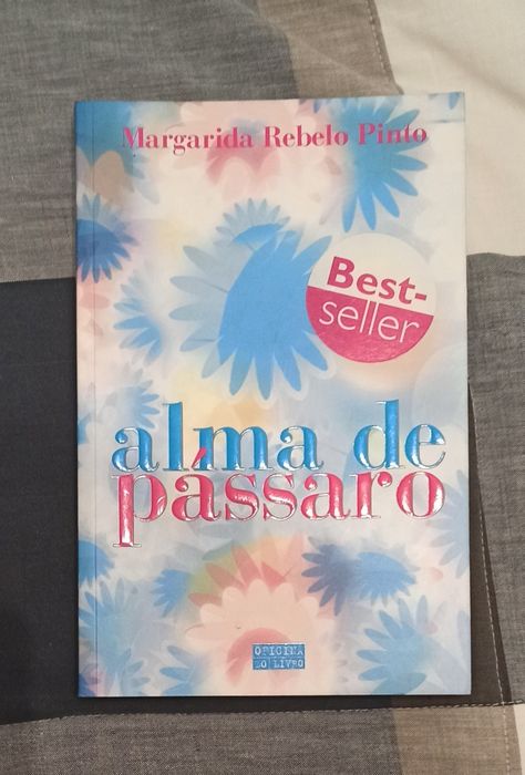 Livro Alma de Pássaro - Margarida Rebelo Pinto