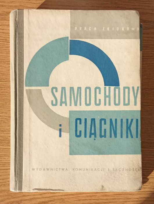 Samochody i ciągniki, praca zbiorowa, PRL