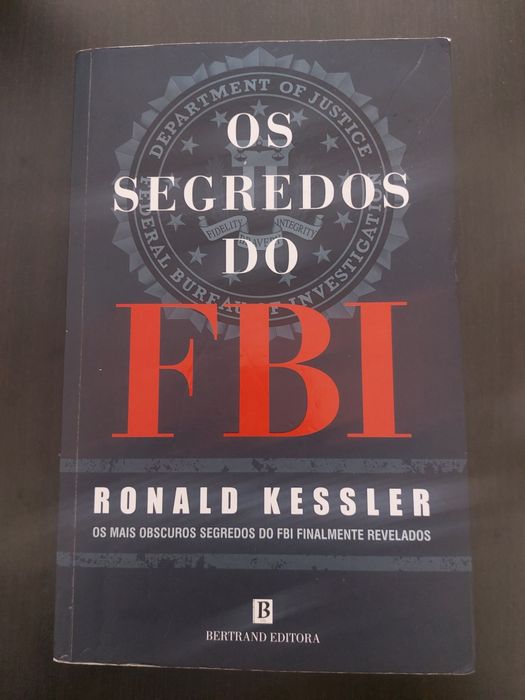 Os Segredos do FBI - Ronald Kessler
