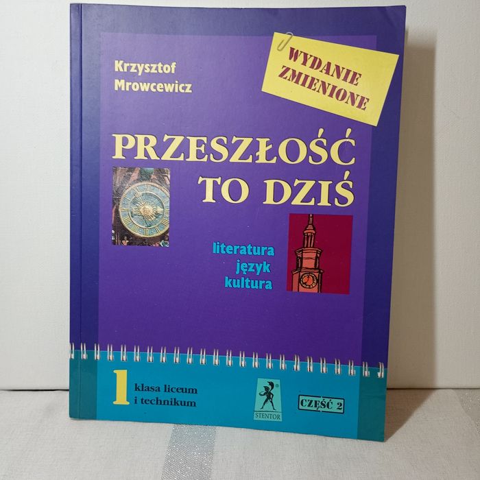 Przeszłość to dziś. Podręcznik. kl 1 cz 2. Stentor