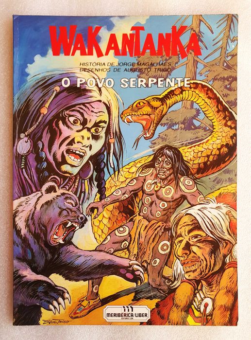 Álbum BD ~ "Wakantanka - O Povo Serpente" ~ Meribérica Liber ~ 1988 ~ RARO