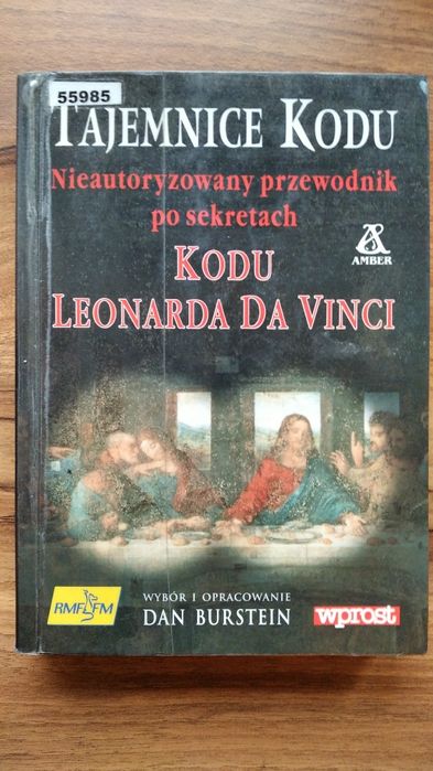 Tajemnice Kodu. Przewodnik po sekretach Kodu Leo da Vinci Dan Burstein