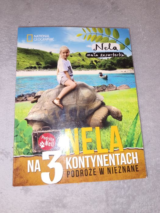 Książka dla dziecka Nela mała reporterka Nela na 3 kontynentach