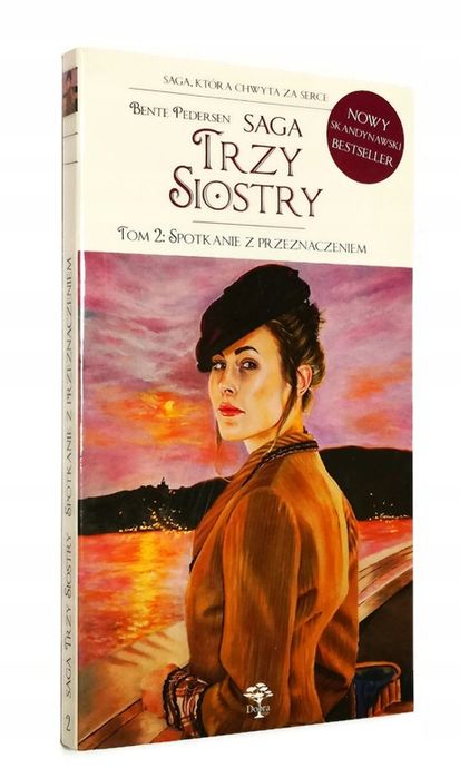 Saga Trzy Siostry Spotkanie Z Przeznaczeniem 2