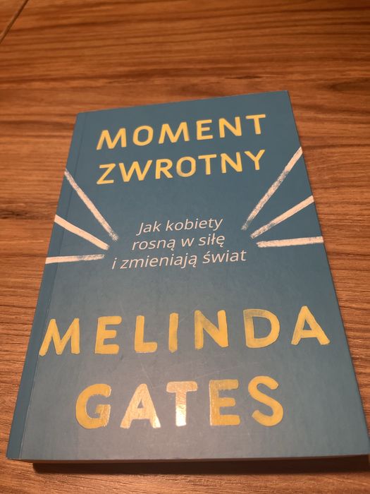 Moment Zwrotny - Jak kobiety rosną w siłe i zmieniają świat