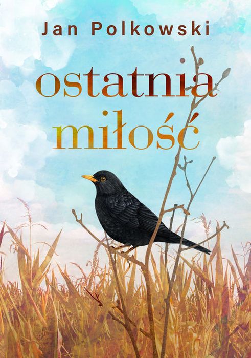 Ostatnia Miłość