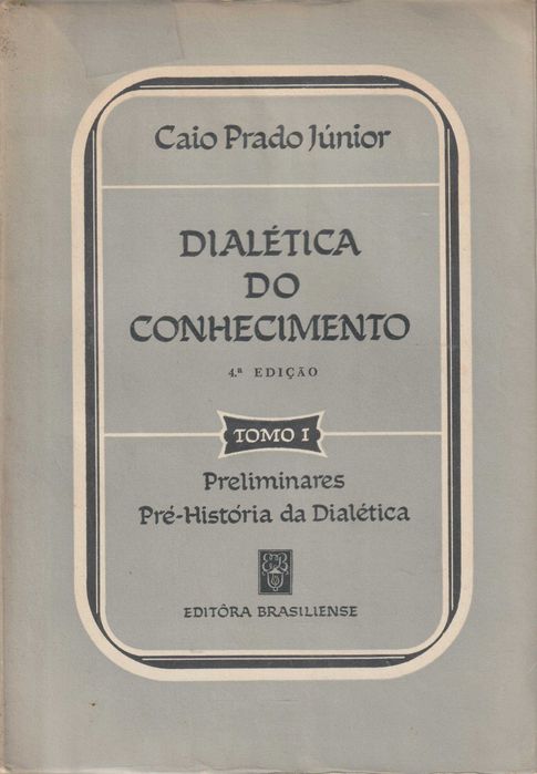 Dialética do Conhecimento (2 Volumes)