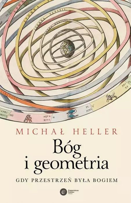 Bóg i geometria. Copernicus Center Press. Nowy Produkt