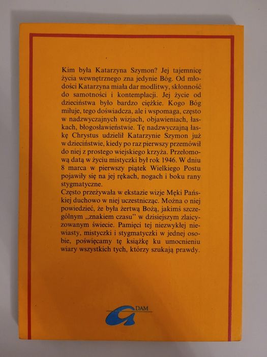 Stefan Budzyński Stygmatyczka Katarzyna Szymon