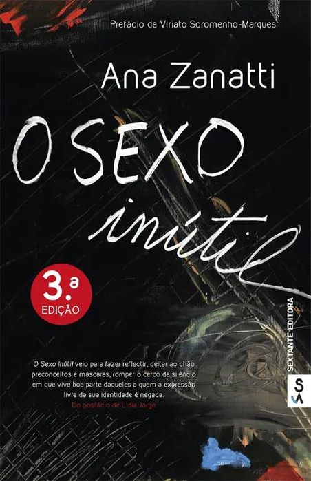 Uma Rapariga entra num Bar-Helena S. Paige/O Sexo Inutil-Ana Zannati
