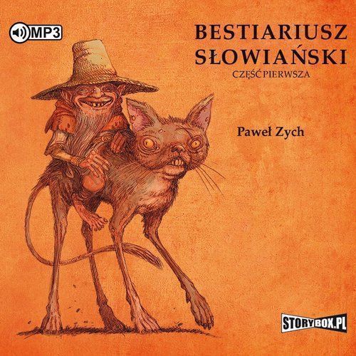 Bestiariusz Słowiański Część 1 Rzecz O Skrzatach, Wodnikach I Rusałkach