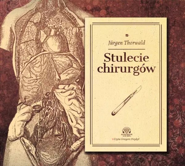 Stulecie chirurgów. Audiobook. Aleksandria