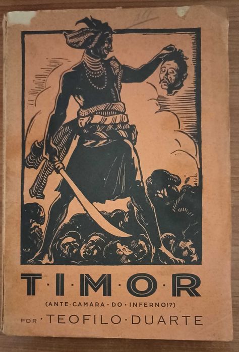Timor (Ante-Câmara do Inferno!?) por Teofilo Duarte (1930)