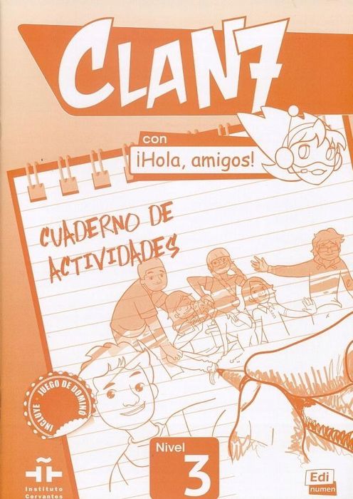 Clan 7 Con Hola Amigos 3 Język Hiszpański Zeszyt Ćwiczeń