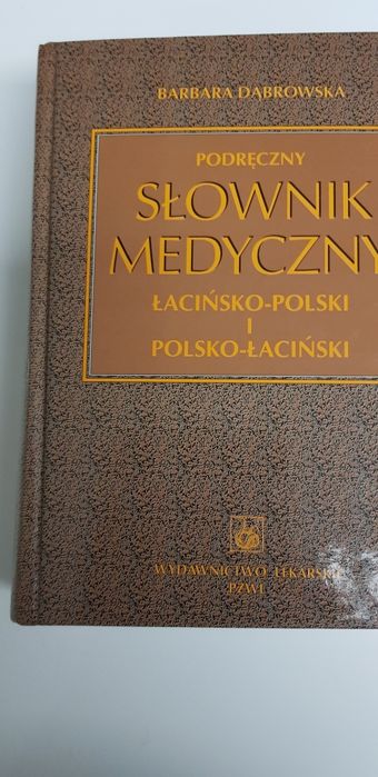 Słownik medyczny łacińsko polski i polsko łaciński