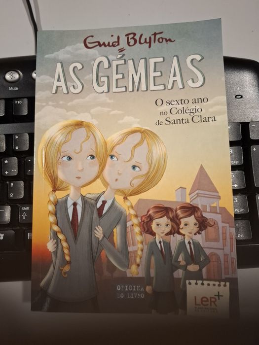As Gémeas - o sexto ano no Colégio de Santa Clara