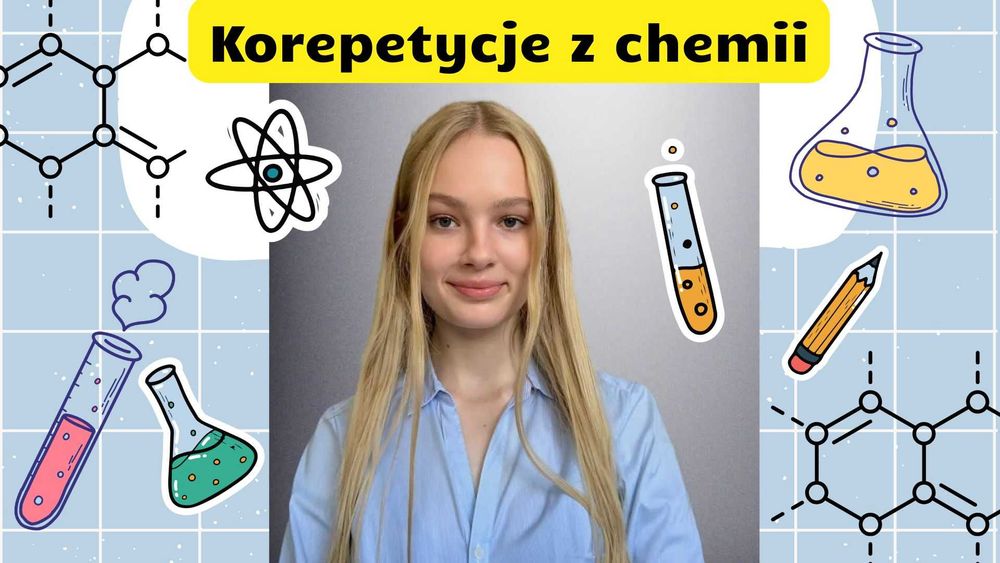 Korepetycje z chemii u studentki lekarskiego- On-line Gdańsk
