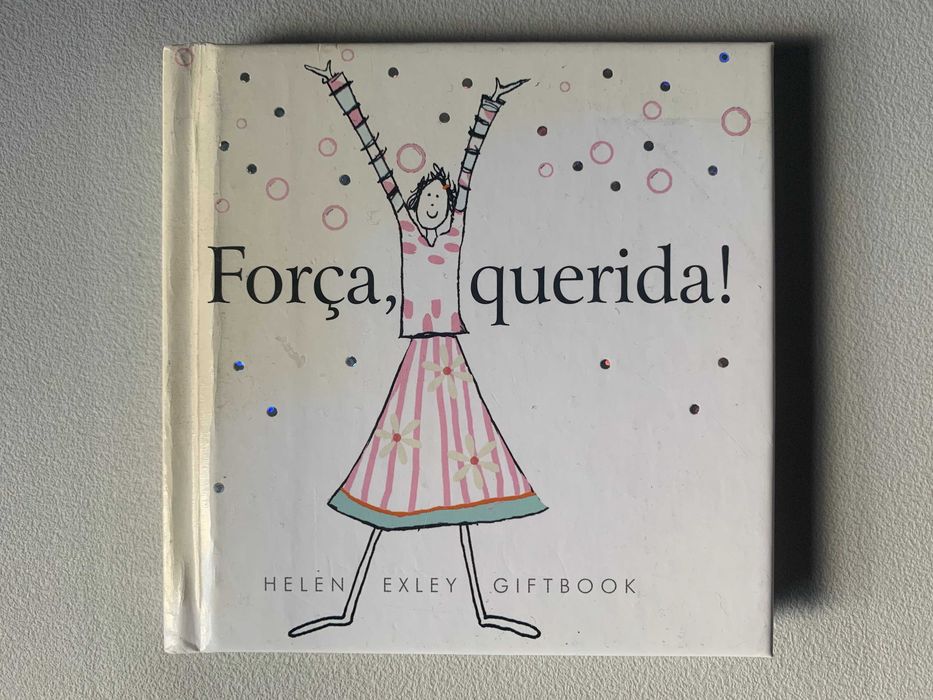 Força , querida!