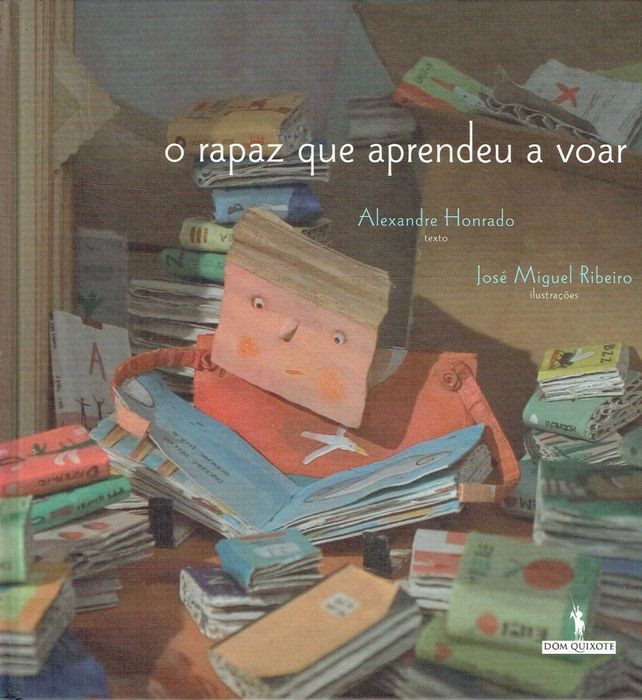 7279

O Rapaz que Aprendeu a Voar
de Alexandre Honrado