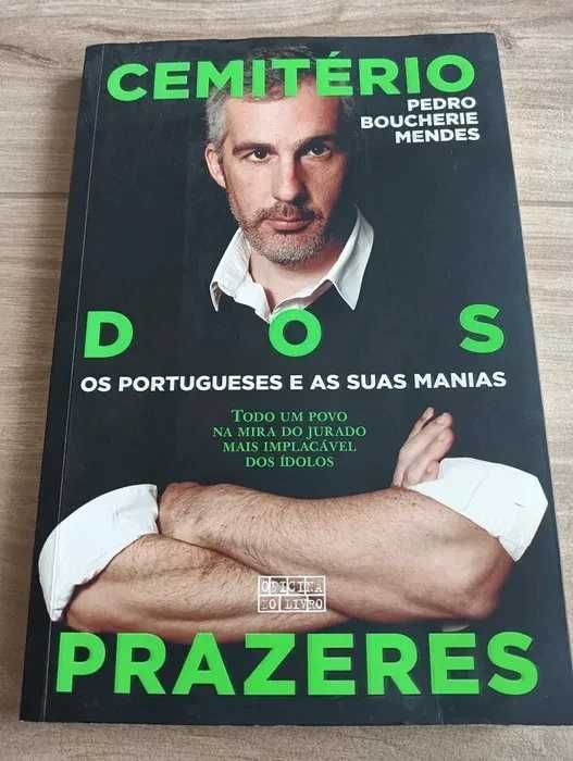 Cemitério dos Prazeres Os portugueses e as suas manias, de Pedro Boucherie Mendes*